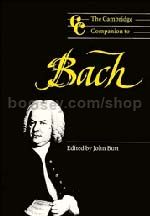 Cambridge Companion To Bach (Cambridge Companions to Music series)